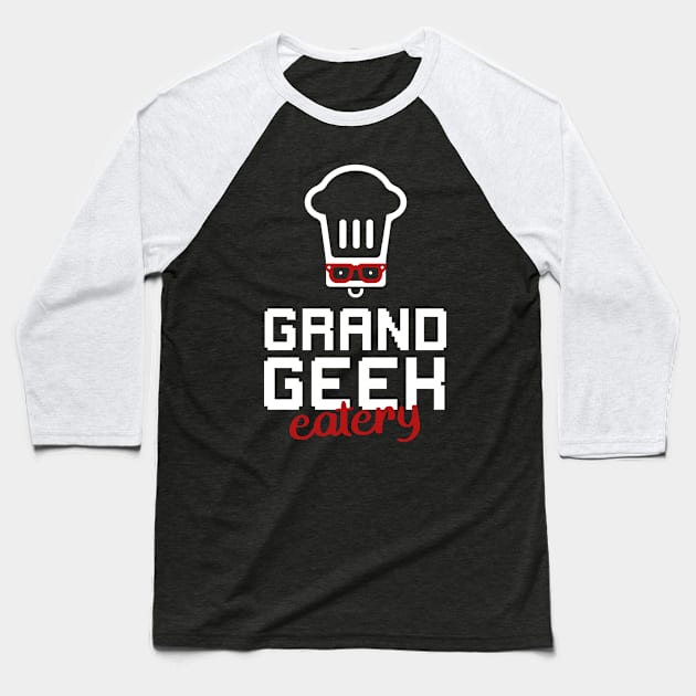 Grand Geek Eatery Full Logo Baseball T-Shirt by Most Extreme Ranking Challenge